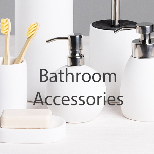 Bathroom Accessories